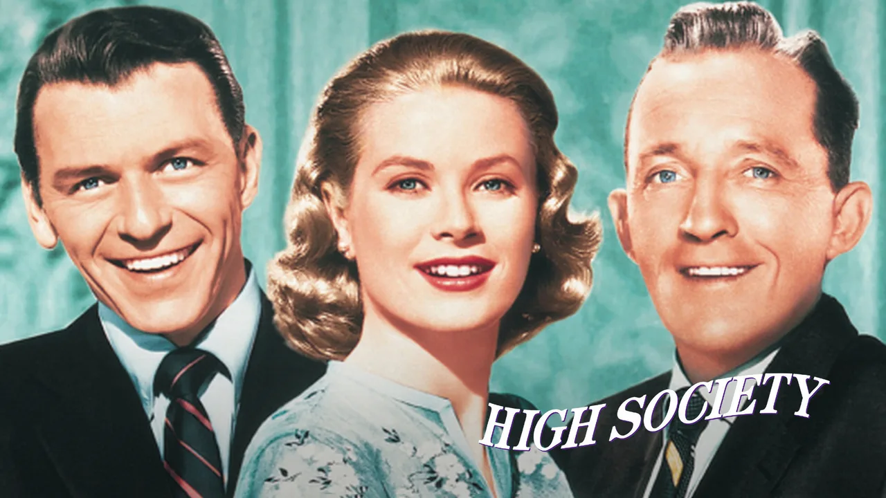 Film High Society(1956) starring Grace Kelly, Frank Sinatra & Bing Crosby