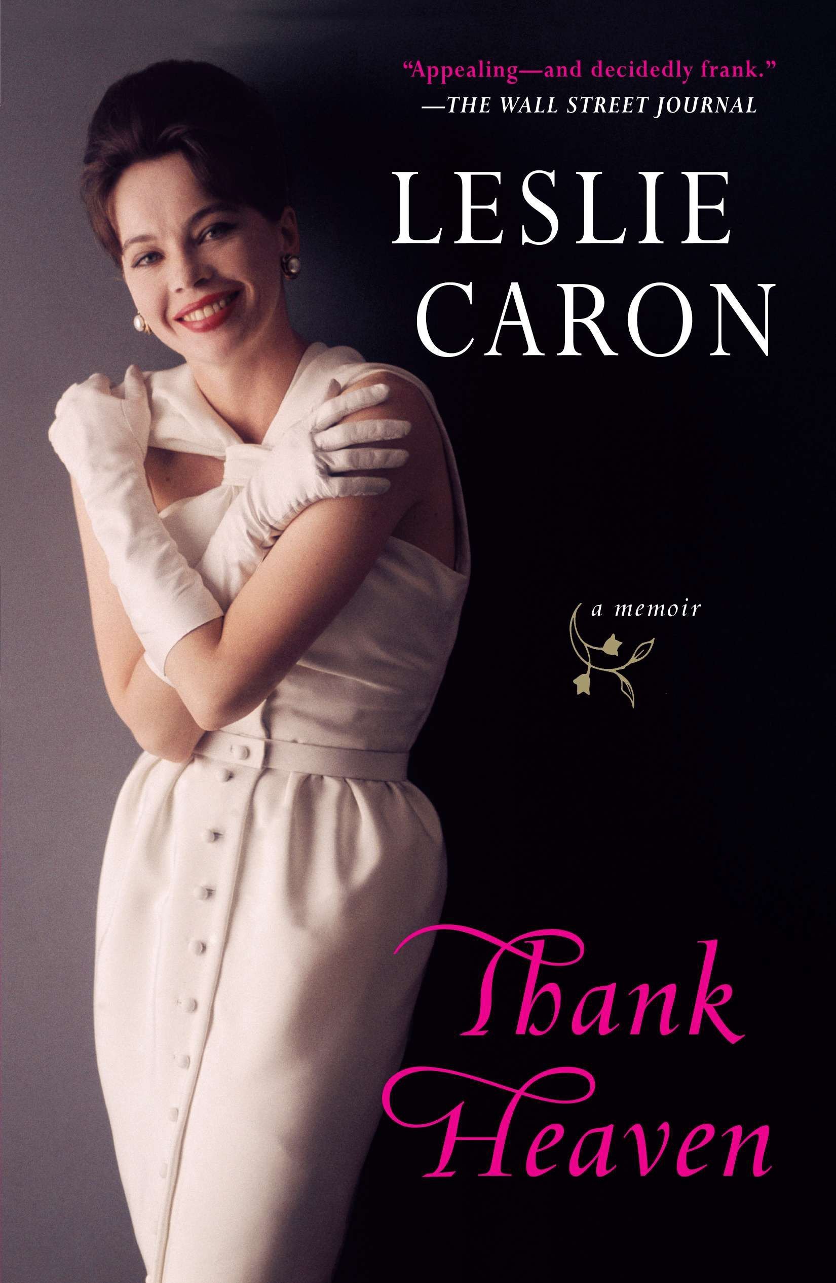 ​Leslie Caron(1 July 1931), the woman who has danced with Fred Astaire, Gene Kelly and Mikhail Baryshnikov