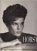Horst P. Horst(14 August 1906-19 Novemeber 1999)